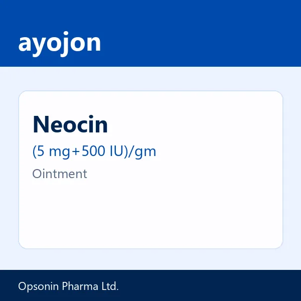 Neocin (5 mg+500 IU)/gm Ointment