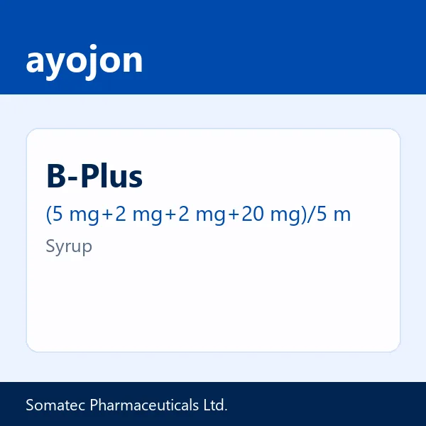 B-Plus (5 mg+2 mg+2 mg+20 mg)/5 ml Syrup