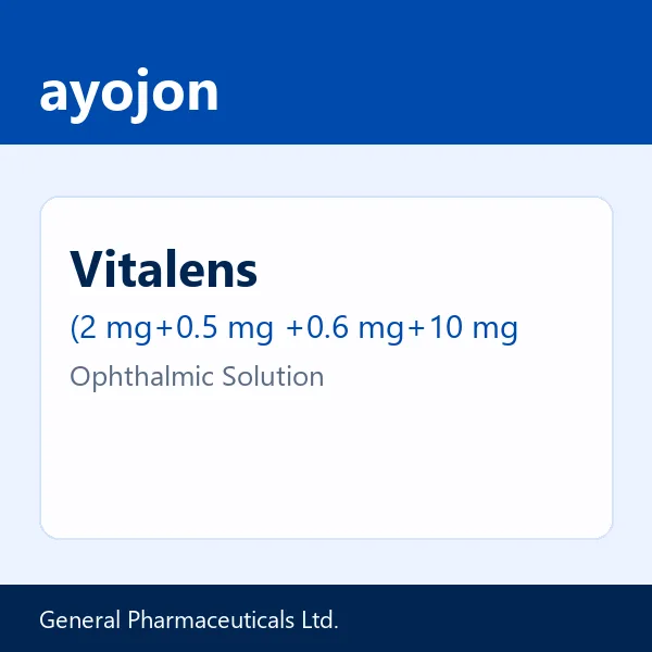 Vitalens (2 mg+0.5 mg +0.6 mg+10 mg)/ml Ophthalmic Solution