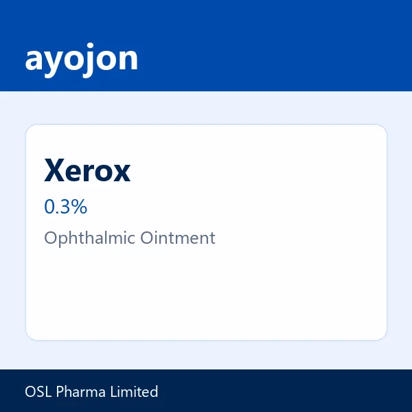 Xerox 0.3% Ophthalmic Ointment